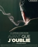 Avant que j&#039;oublie / Before I Forget  (2007)