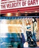 The Velocity of Gary / Dva na jednoho  (1998)