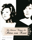 Die bitteren Tränen der Petra von Kant / Hořké slzy Petry von Kantové  (1972)