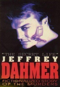 The Secret Life: Jeffrey Dahmer  (1993)