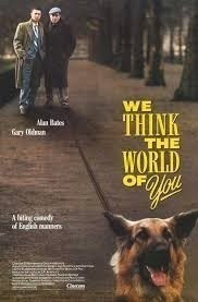 We Think the World of You / Velmi si vás vážíme  (1988)