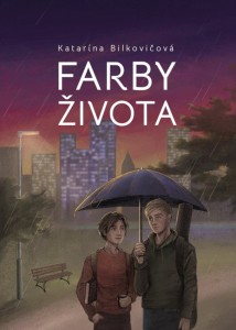 Farby života (Katarína Bilkovičová)