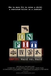 Unfit: Ward vs. Ward  (2012)