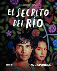 El Secreto del Río / The Secret of the River / Tajemství řeky