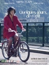 Quelques jours de répit / Několik dní klidu  (2010)