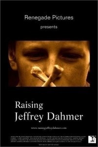 Raising Jeffrey Dahmer  (2006)