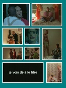 Je vois déjà le titre  (1999)