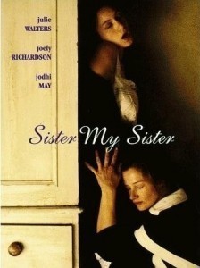 Sister My Sister  (1994)