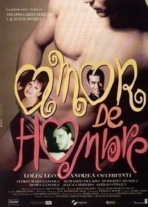 Amor de hombre / The Love of a Man  (1997)