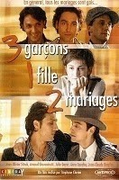 3 garçons, 1 fille, 2 mariages / 3 Guys, 1 Girl, 2 Weddings  (2004)