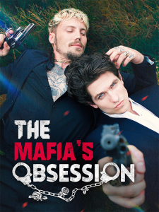 The Mafia&#039;s Obsession