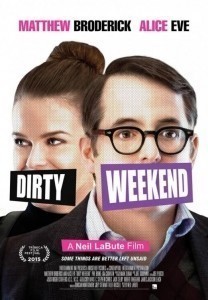 Dirty Weekend  (2015)