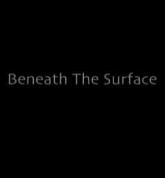 Beneath the Surface  (2004)