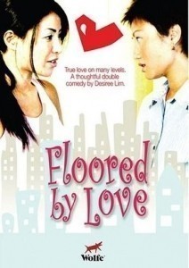 Floored by Love  (2005)