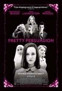 Pretty Persuasion / Svádění  (2005)