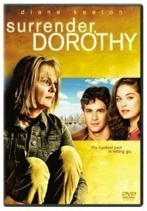 Surrender Dorothy / Dorothy  (2006)