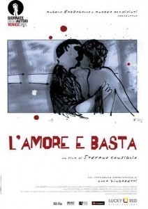 L&#039;amore e basta  (2009)