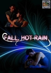 Fall, Hot Rain  (2006)