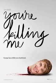 You&#039;re Killing Me  (2015)