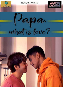 Papa, What is Love?