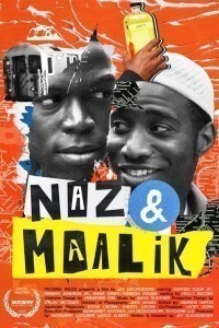 Naz &amp; Maalik  (2015)