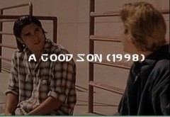 A Good Son  (1998)