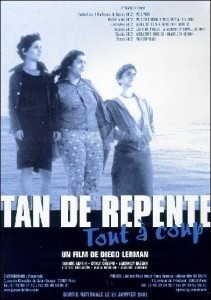 Tan de repente / Znenadání  (2002)