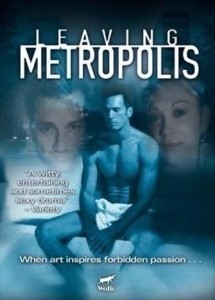 Leaving Metropolis  (2002)