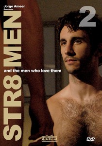 Straight Men &amp; the Men Who Love Them 2  (2008)