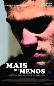 Mais ou Menos  (2010)