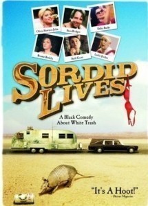 Sordid Lives / Život k ničemu   (2000)