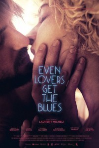 Even Lovers Get the Blues  (2016)