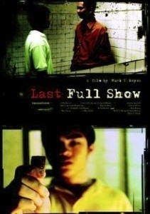 Last Full Show  (2005)