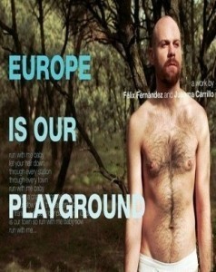 Europe is our playground  (2008)