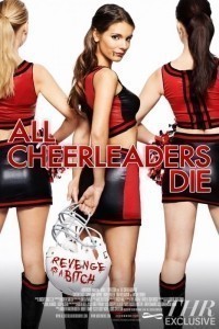 All Cheerleaders Die / Všechny roztleskávačky zemřou  (2013)