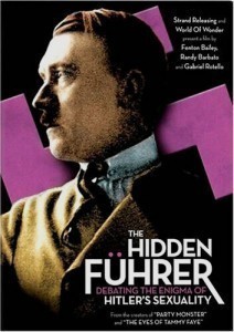 Hidden Führer: Debating the Enigma of Hitler&#039;s Sexuality  (2004)