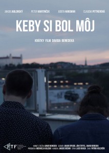 Keby si bol môj / If Only You Were Mine  (2017)