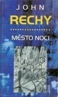 Město noci (John Rechy)