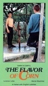 Il sapore del grano / The Flavor of Corn / The Taste of Wheat  (1986)