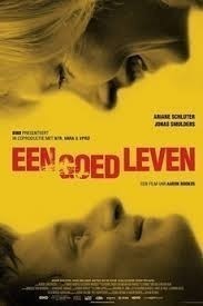 Een goed leven / A Good Life  (2015)