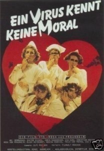 Ein Virus kennt keine Moral / A Virus Knows No Morals / Virus nezná žádnou morálku  (1986)