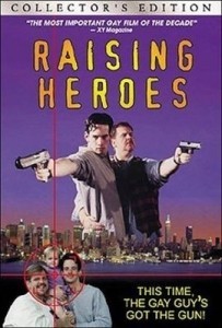 Raising Heroes  (1996)