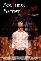 Southern Baptist Sissies  (2013)