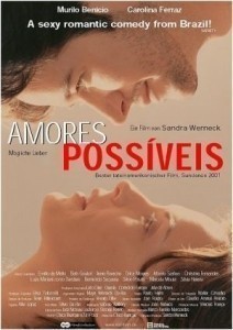 Amores Possíveis / Possible Loves / Možné lásky / Případné lásky  (2000)