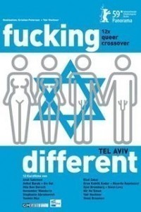 Fucking Different Tel Aviv / Jiný Tel Aviv  (2009)
