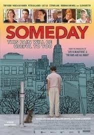 Someday This Pain Will Be Useful to You / Un giorno questo dolore ti sarà utile  (2011)