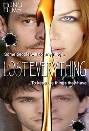 Lost Everything  (2010)