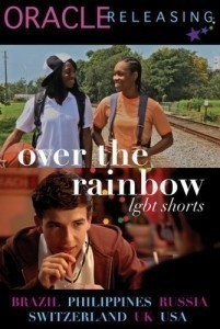 Over the Rainbow: LGBT Shorts  (2011)
