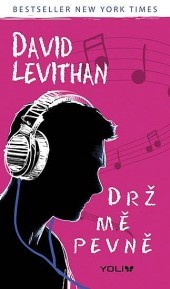 Drž mě pevně (David Levithan)