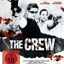 The Crew / Zradiť brata  (2008)